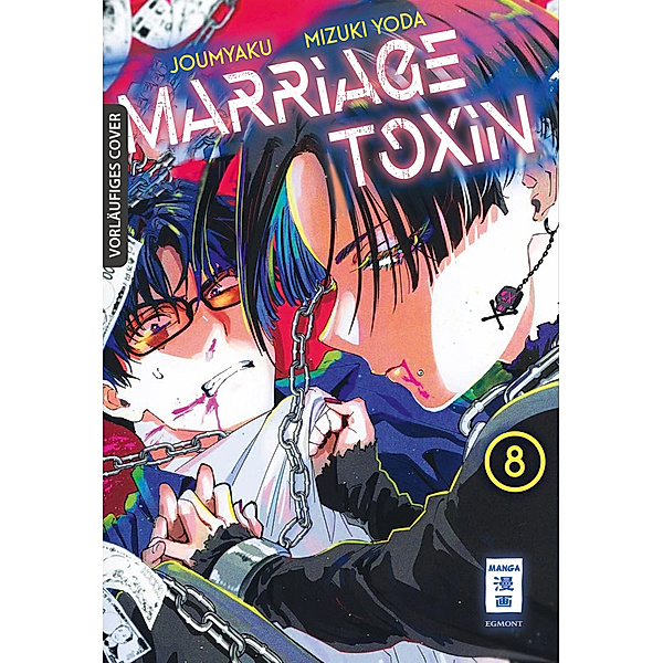 Marriage Toxin 08, Mizuki Yoda, Joumyaku