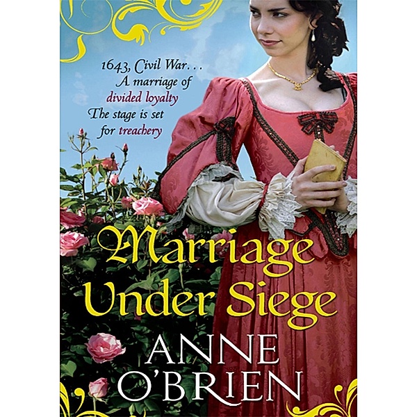 Marriage Under Siege, Anne O'Brien