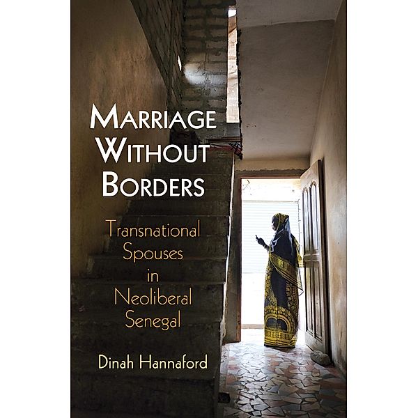 Marriage Without Borders / Contemporary Ethnography, Dinah Hannaford