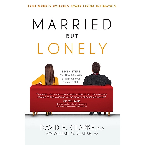 Married...But Lonely, David E. Clarke