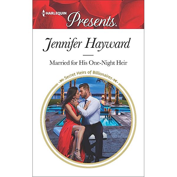 Married for His One-Night Heir, Jennifer Hayward
