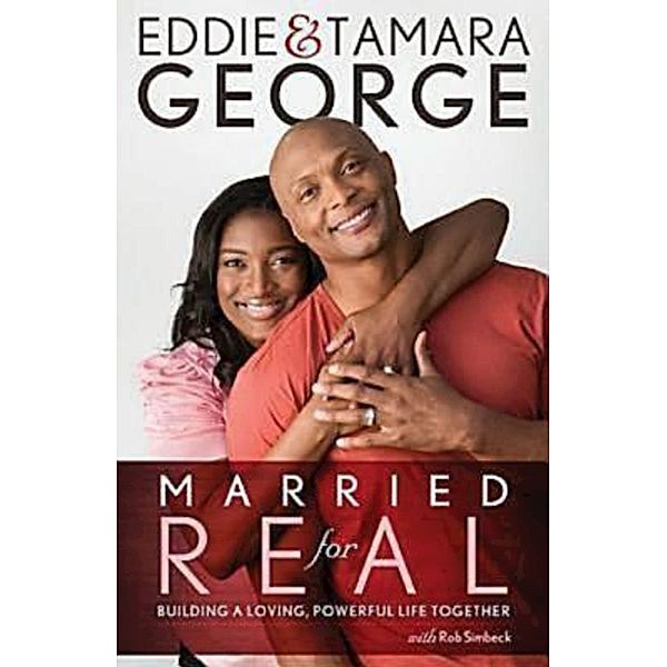 Married for Real, Tamara George, Eddie George