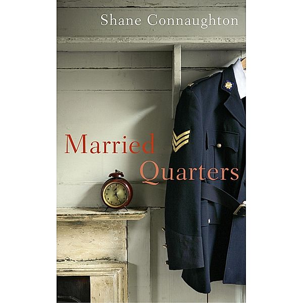 Married Quarters, Shane Connaughton