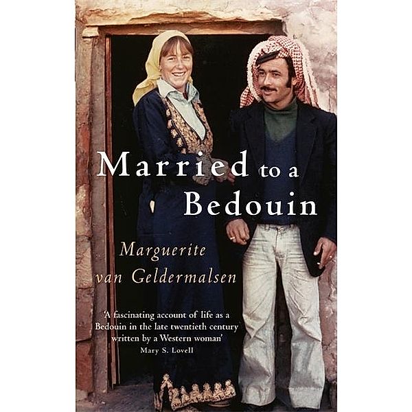 Married to a Bedouin, Marguerite van Geldermalsen