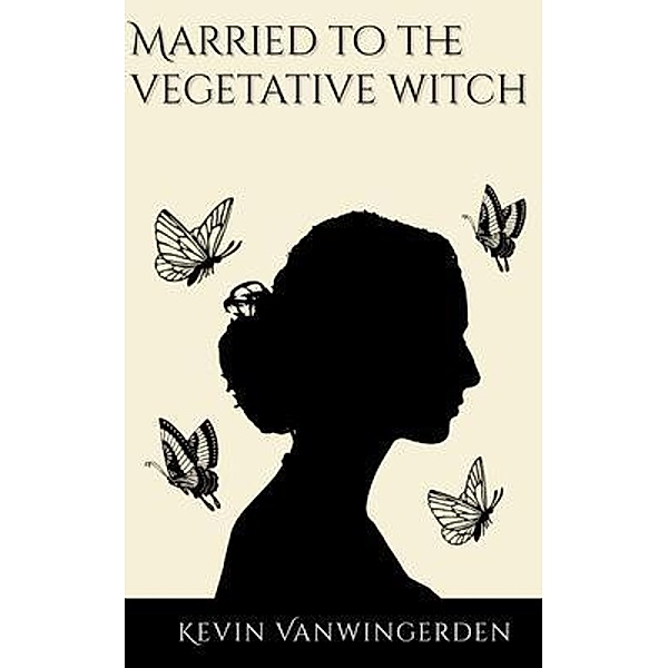 Married to the vegetative witch, Kevin Vanwingerden