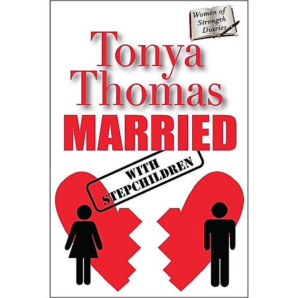 Married With Stepchildren / Tonya Thomas, Tonya Thomas