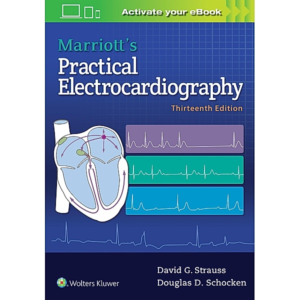 Marriott's Practical Electrocardiography, Strauss & Schocken