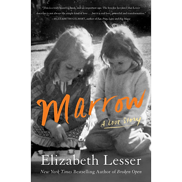Marrow, Elizabeth Lesser