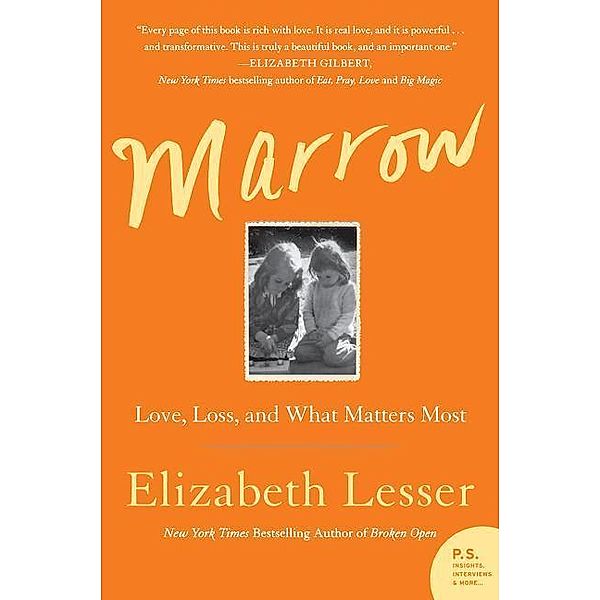 Marrow, Elizabeth Lesser