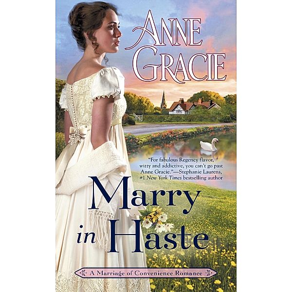 Marry in Haste / Marriage of Convenience Bd.1, Anne Gracie