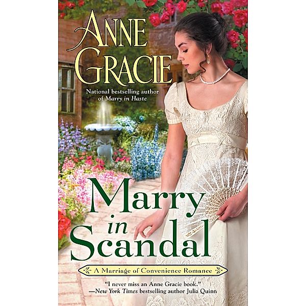 Marry in Scandal / Marriage of Convenience Bd.2, Anne Gracie