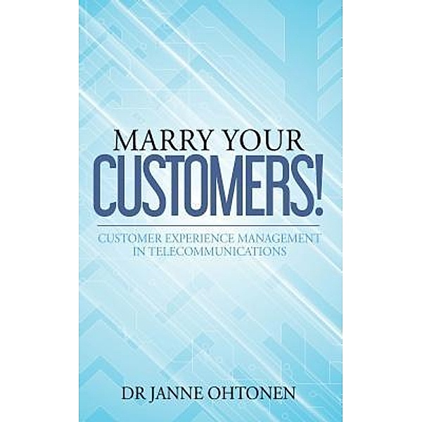 Marry Your Customers!, Janne Ohtonen