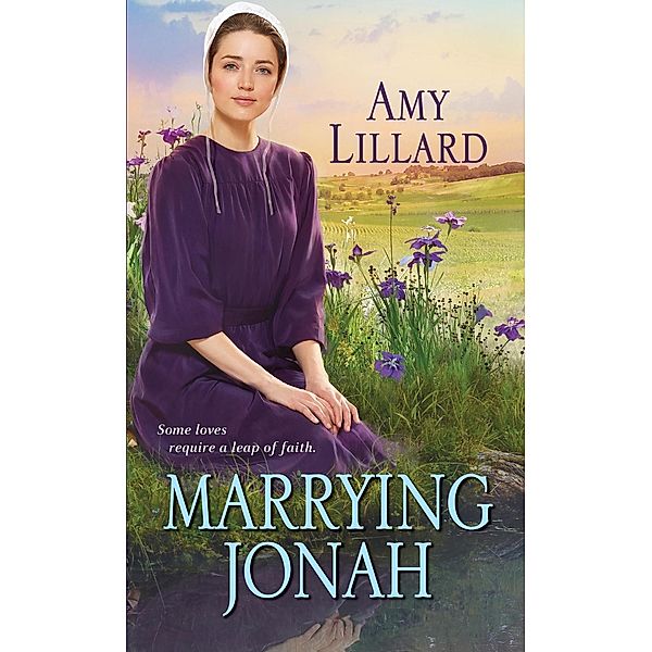 Marrying Jonah / A Wells Landing Romance Bd.6, Amy Lillard