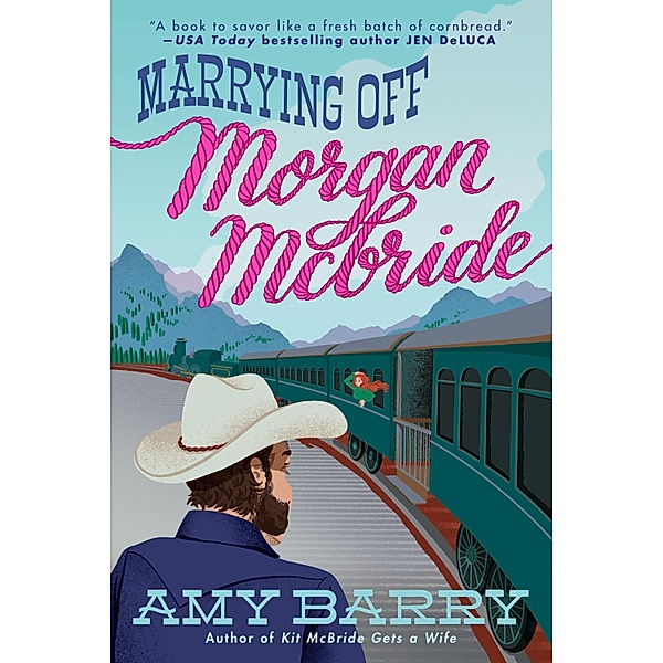 Marrying Off Morgan McBride, Amy Barry