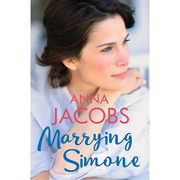 Marrying Simone / Penny Lake Bd.3, Anna Jacobs