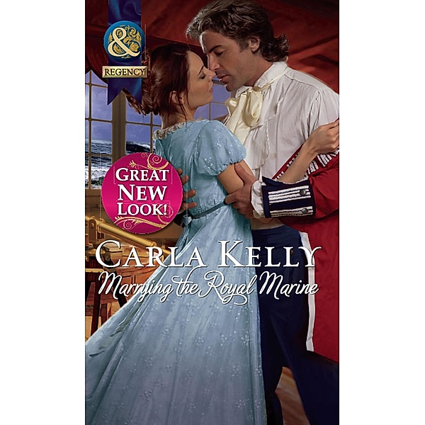 Marrying The Royal Marine / Lord Ratliffe's Daughters Bd.3, Carla Kelly