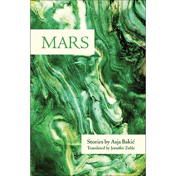 Mars, Asja Bakic