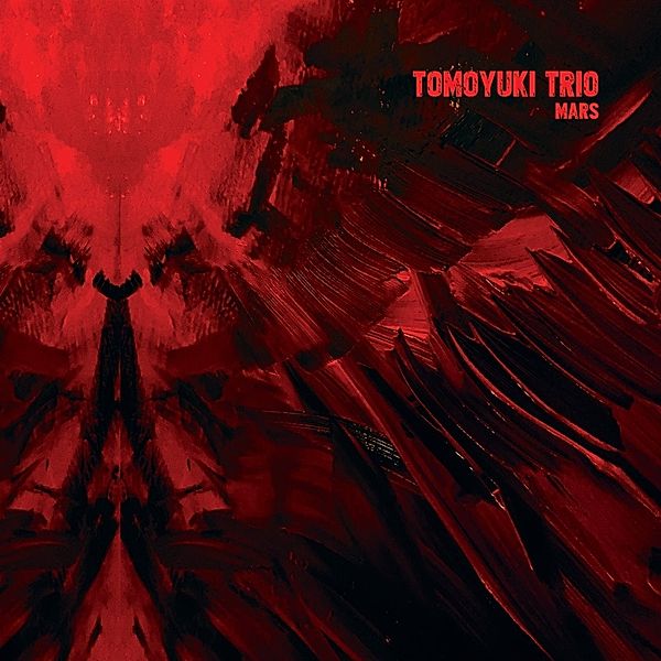 MARS, Tomoyuki Trio