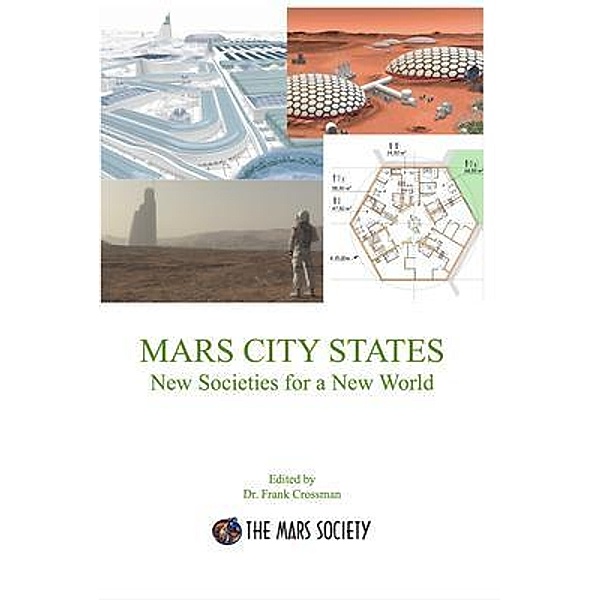 MARS CITY STATES - New Societies for a New World, Frank Crossman