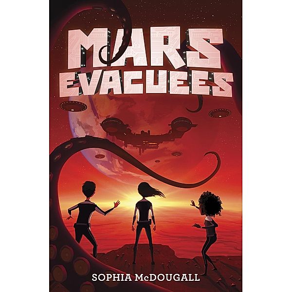 Mars Evacuees, Sophia McDougall