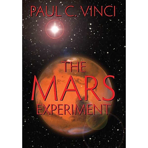 Mars Experiment / SBPRA, Paul C. Vinci