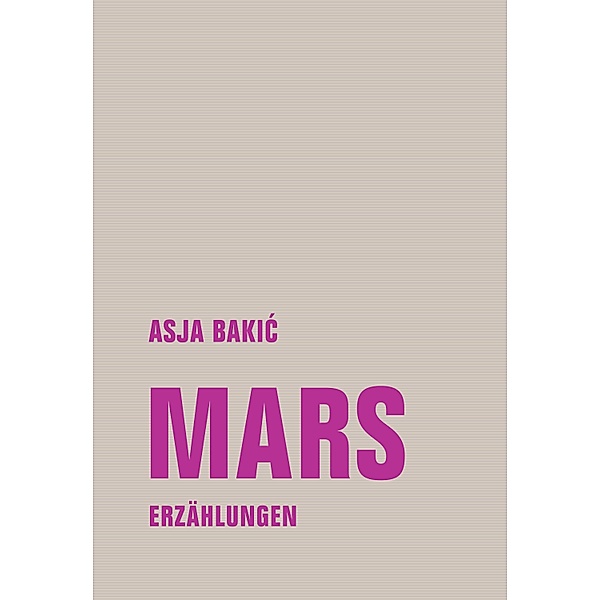 Mars / kurze form kf Bd.2, Asja Bakic