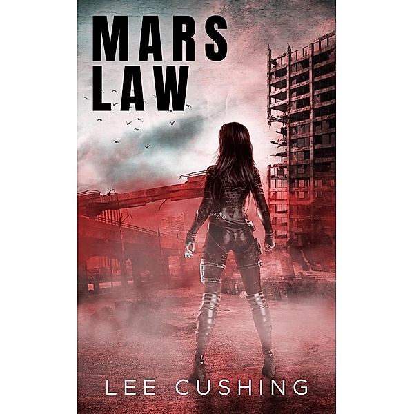 Mars Law, Lee Cushing