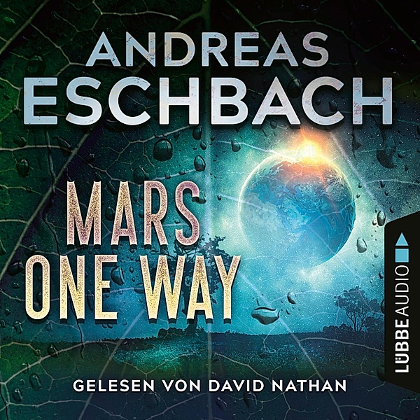 Mars one way, Andreas Eschbach