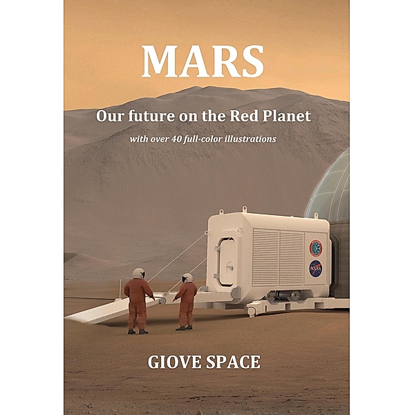 MARS: Our future on the Red Planet, Giove Space