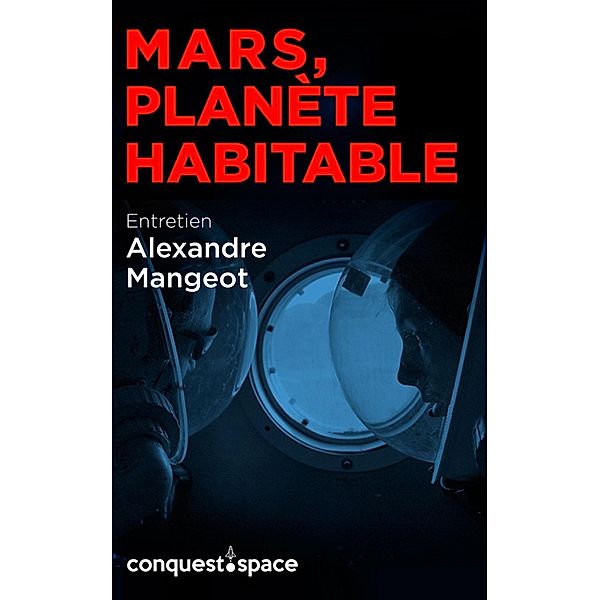 Mars, planète habitable, Étienne Tellier