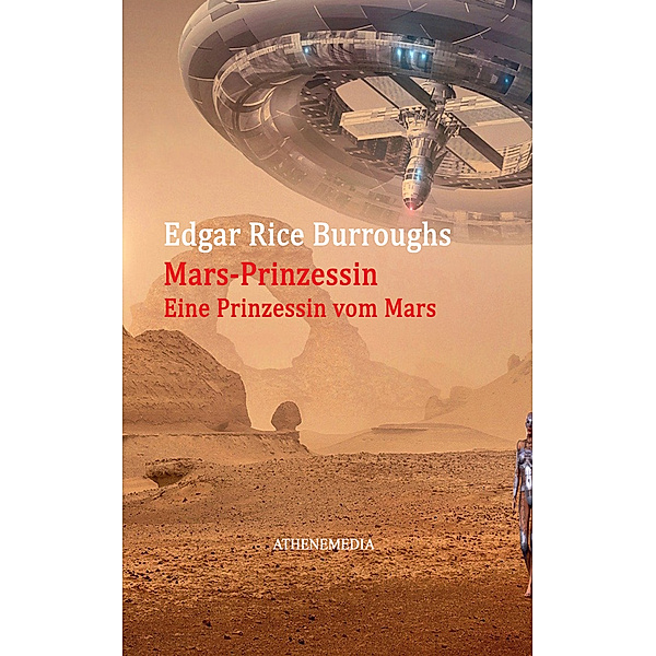 Mars-Prinzessin, Edgar Rice Burroughs