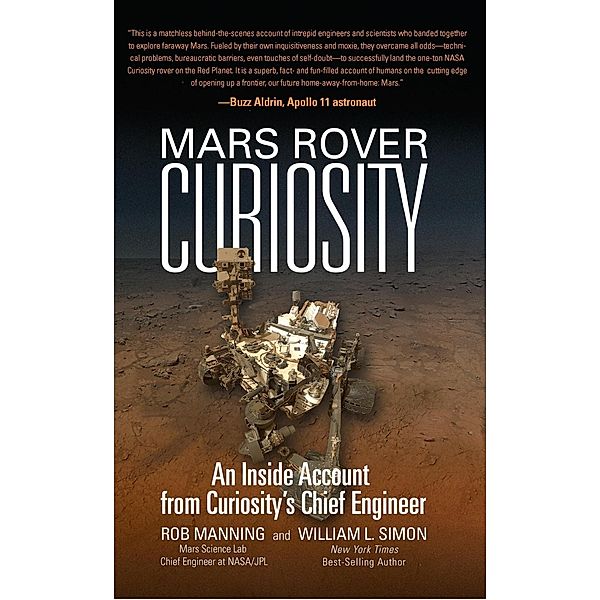 Mars Rover Curiosity, Rob Manning, William L. Simon