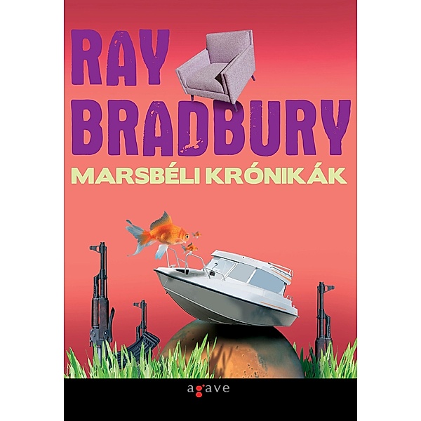 Marsbéli krónikák, Ray Bradbury