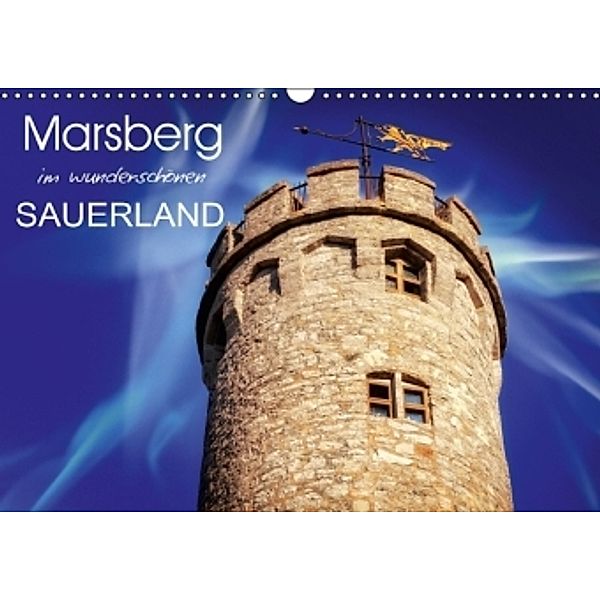 Marsberg im wunderschönen Sauerland (Wandkalender 2016 DIN A3 quer), Ines Schmiegelt