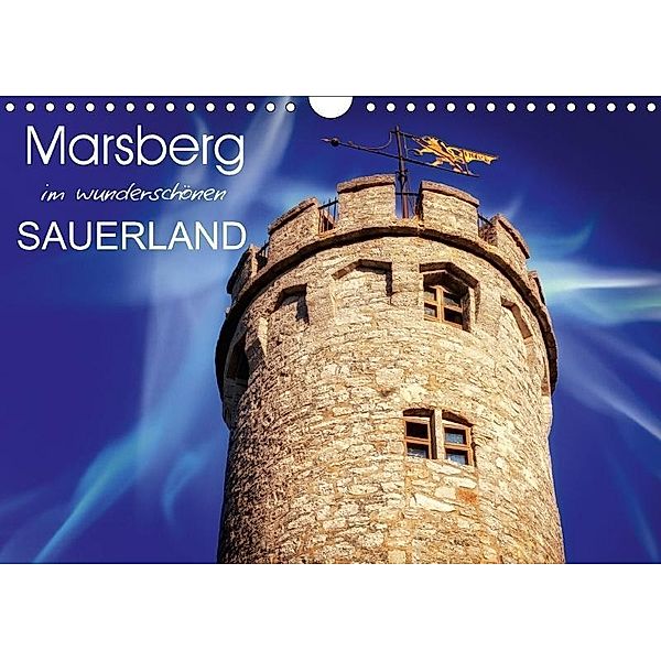 Marsberg im wunderschönen Sauerland (Wandkalender 2017 DIN A4 quer), Ines Schmiegelt