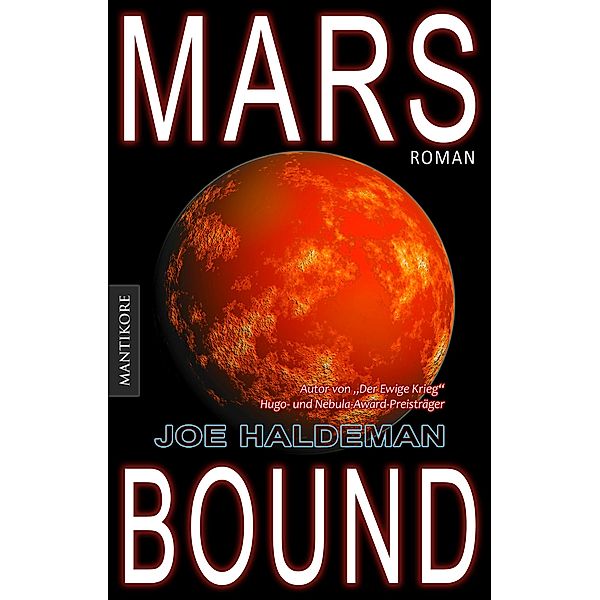 Marsbound Trilogie: 1 Marsbound (dt. Ausgabe), Joe Haldeman