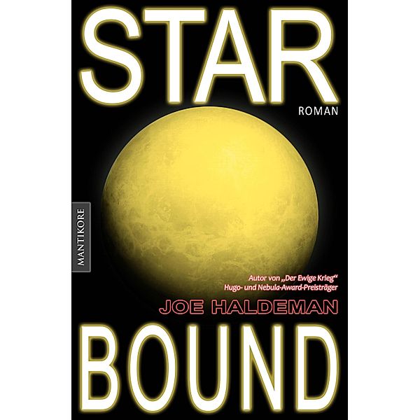 Marsbound Trilogie: 2 Starbound (dt. Ausgabe), Joe Haldeman