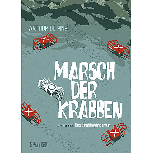 Marsch der Krabben, Arthur de Pins