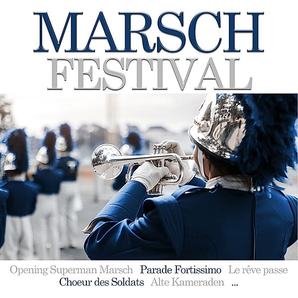 Marsch-Festival, Various