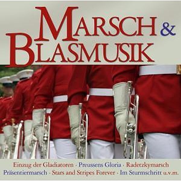 Marsch-Und Blasmusik!!!, Diverse Interpreten