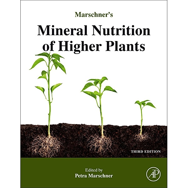 Marschner's Mineral Nutrition of Higher Plants, Horst Marschner