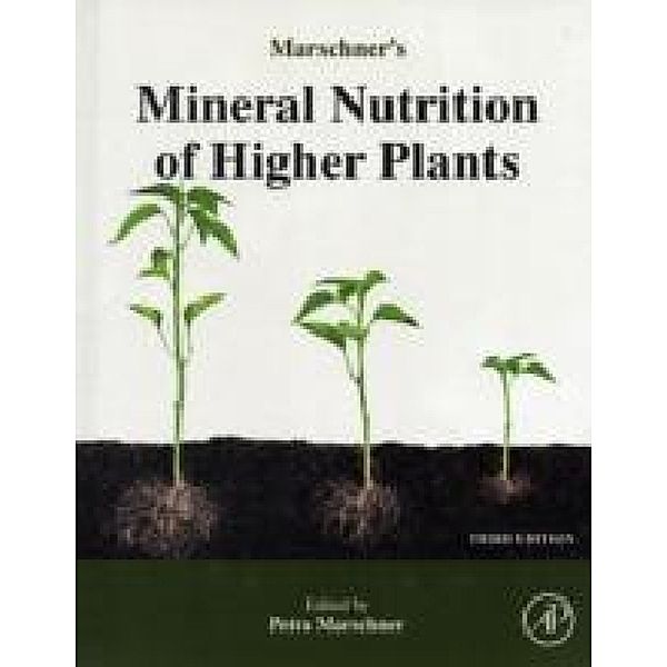 Marschner's Mineral Nutrition of Higher Plants