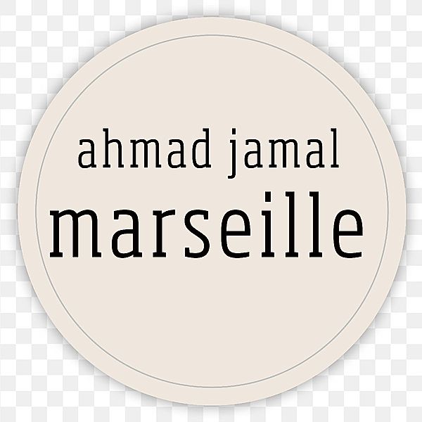 Marseille, Ahmad Jamal