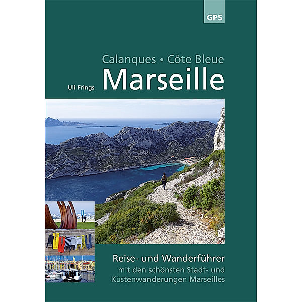 Marseille, Calanques, Côte Bleue, m. Stadtplan, Uli Frings