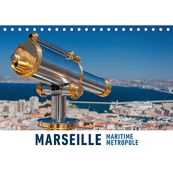 Marseille Maritime Metropole (Tischkalender 2019 DIN A5 quer), Martin Ristl