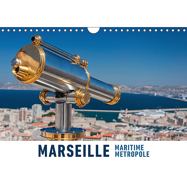 Marseille Maritime Metropole (Wandkalender 2019 DIN A4 quer), Martin Ristl