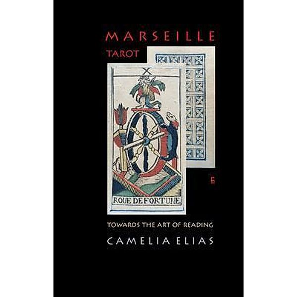 Marseille Tarot, Camelia Elias