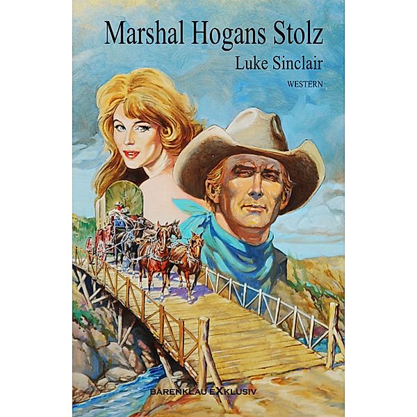 Marshal Hogans Stolz, Luke Sinclair