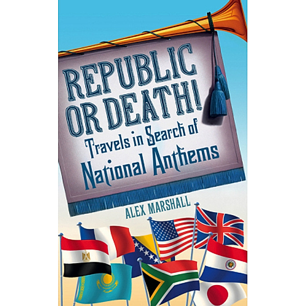 Marshall, A: Republic or Death!, Alex Marshall