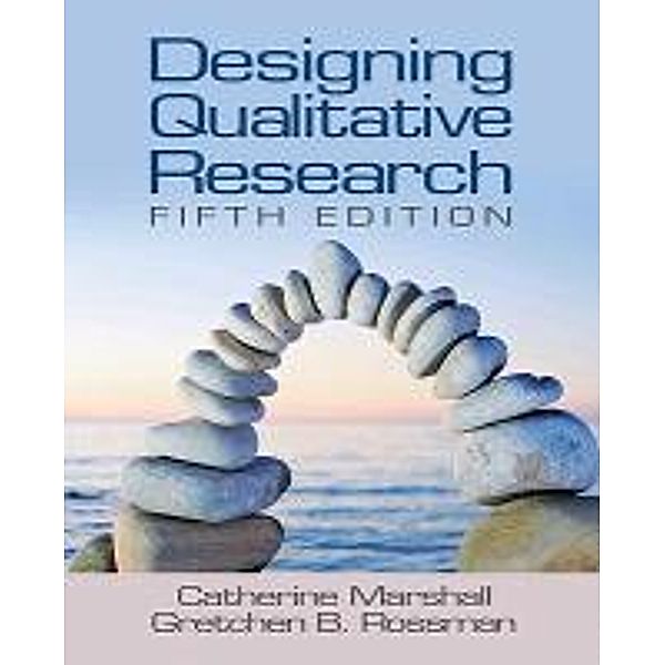 Marshall, C: Designing Qualitative Research, Catherine Marshall